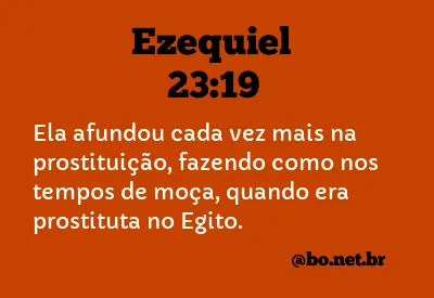 Ezequiel 23:19 NTLH