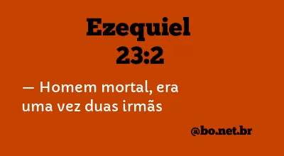 Ezequiel 23:2 NTLH