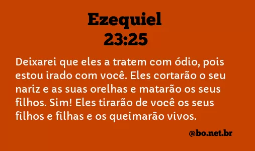 Ezequiel 23:25 NTLH
