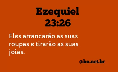 Ezequiel 23:26 NTLH