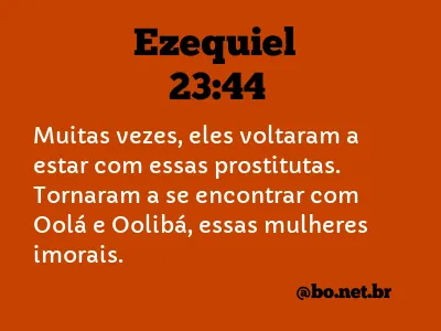 Ezequiel 23:44 NTLH