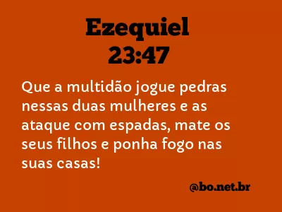 Ezequiel 23:47 NTLH