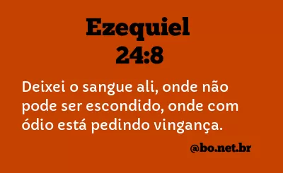 Ezequiel 24:8 NTLH