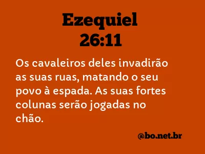 Ezequiel 26:11 NTLH