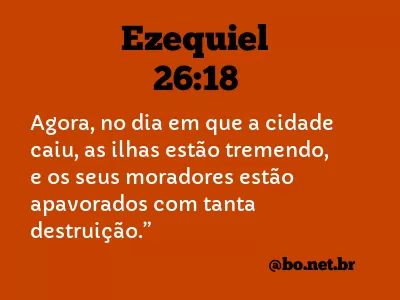 Ezequiel 26:18 NTLH