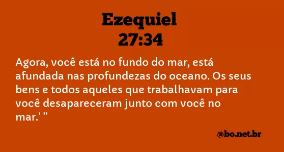 Ezequiel 27:34 NTLH