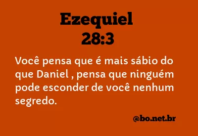 Ezequiel 28:3 NTLH