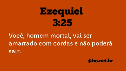 Ezequiel 3:25 NTLH