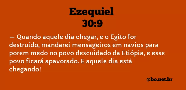 Ezequiel 30:9 NTLH