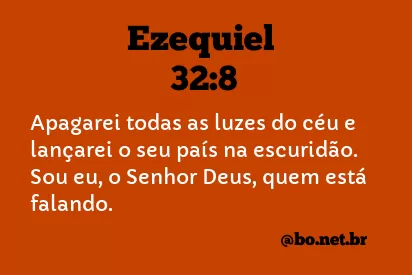 Ezequiel 32:8 NTLH