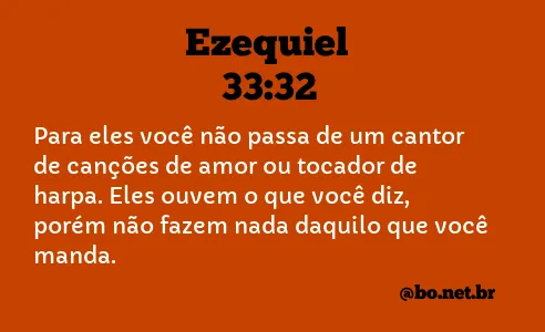 Ezequiel 33:32 NTLH