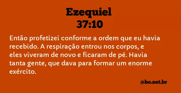 Ezequiel 37:10 NTLH