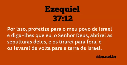 Ezequiel 37:12 NTLH