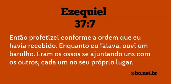Ezequiel 37:7 NTLH