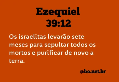 Ezequiel 39:12 NTLH