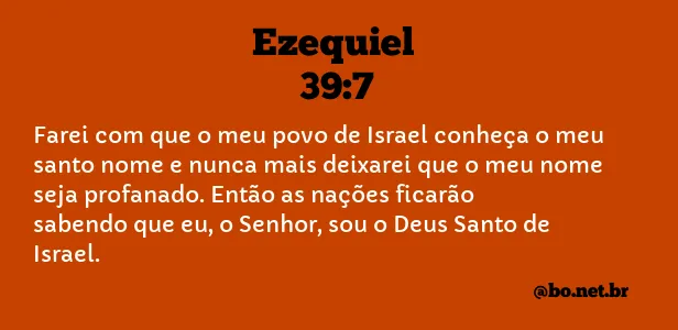 Ezequiel 39:7 NTLH