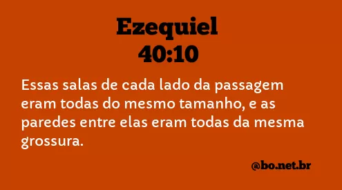 Ezequiel 40:10 NTLH