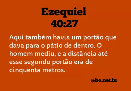 Ezequiel 40:27 NTLH