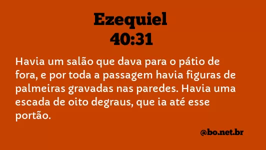 Ezequiel 40:31 NTLH