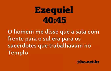 Ezequiel 40:45 NTLH
