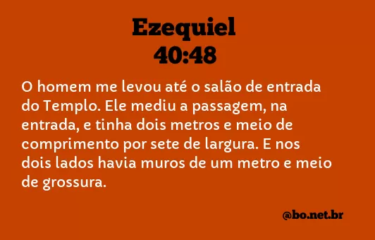 Ezequiel 40:48 NTLH