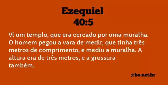 Ezequiel 40:5 NTLH