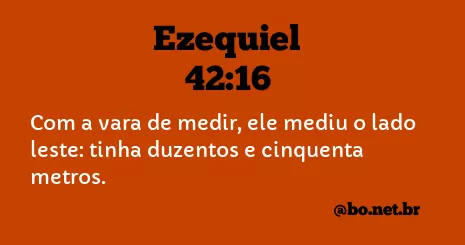 Ezequiel 42:16 NTLH