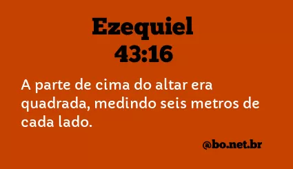 Ezequiel 43:16 NTLH