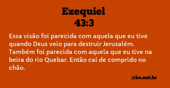 Ezequiel 43:3 NTLH