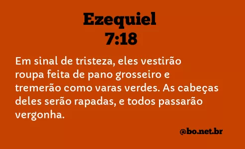 Ezequiel 7:18 NTLH
