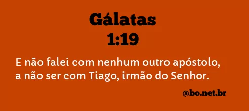 Gálatas 1:19 NTLH