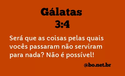Gálatas 3:4 NTLH