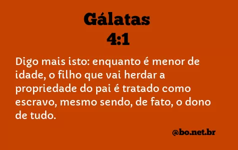 Gálatas 4:1 NTLH
