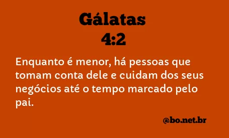 Gálatas 4:2 NTLH