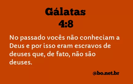 Gálatas 4:8 NTLH