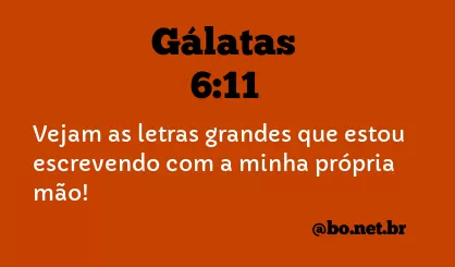 Gálatas 6:11 NTLH