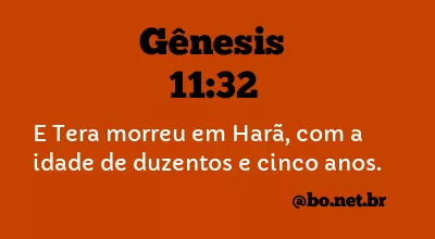 Gênesis 11:32 NTLH