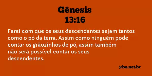 Gênesis 13:16 NTLH