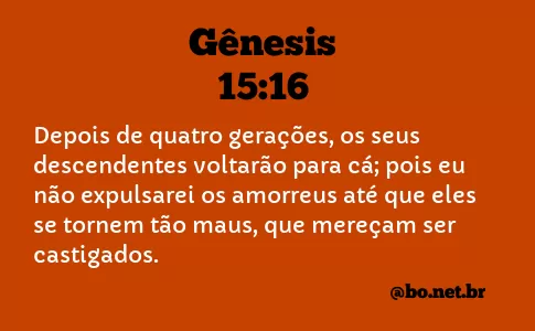 Gênesis 15:16 NTLH