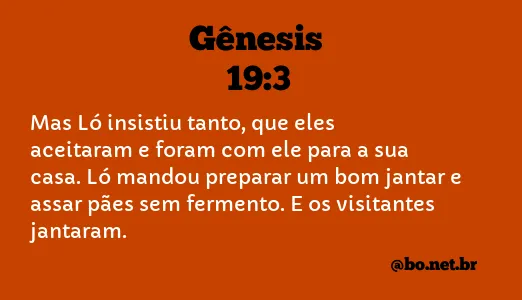 Gênesis 19:3 NTLH