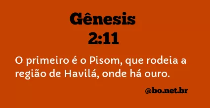 Gênesis 2:11 NTLH