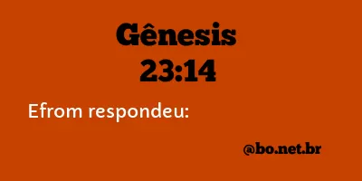 Gênesis 23:14 NTLH