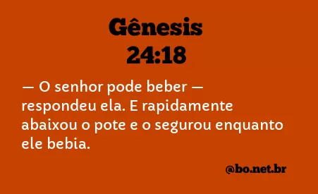 Gênesis 24:18 NTLH