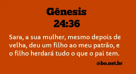 Gênesis 24:36 NTLH