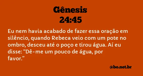 Gênesis 24:45 NTLH