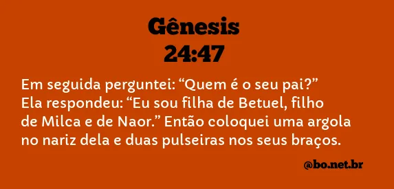 Gênesis 24:47 NTLH