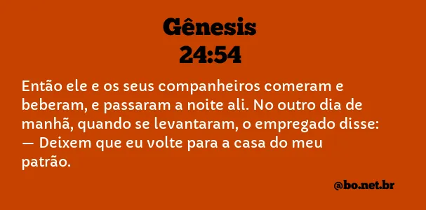 Gênesis 24:54 NTLH