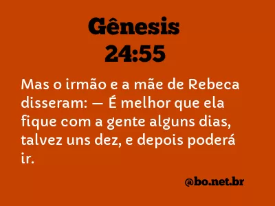 Gênesis 24:55 NTLH