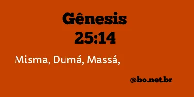 Gênesis 25:14 NTLH