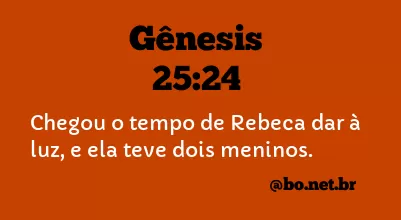 Gênesis 25:24 NTLH